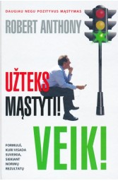 Užteks mąstyti! Veik